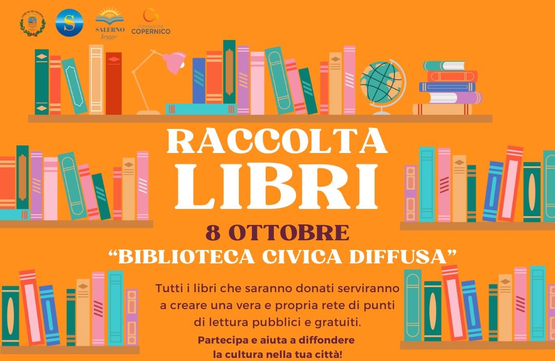 Salerno Legge” martedì 8 ottobre dalle 17.30 nuova raccolta libri presso il  bar Chicco Caffè in via Luigi Guercio – Gazzettadellirpinia