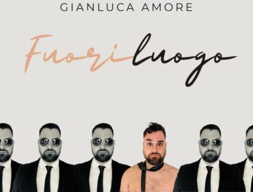 Gianluca Amore: dal 14 febbraio in radio “Fuoriluogo” il nuovo singolo